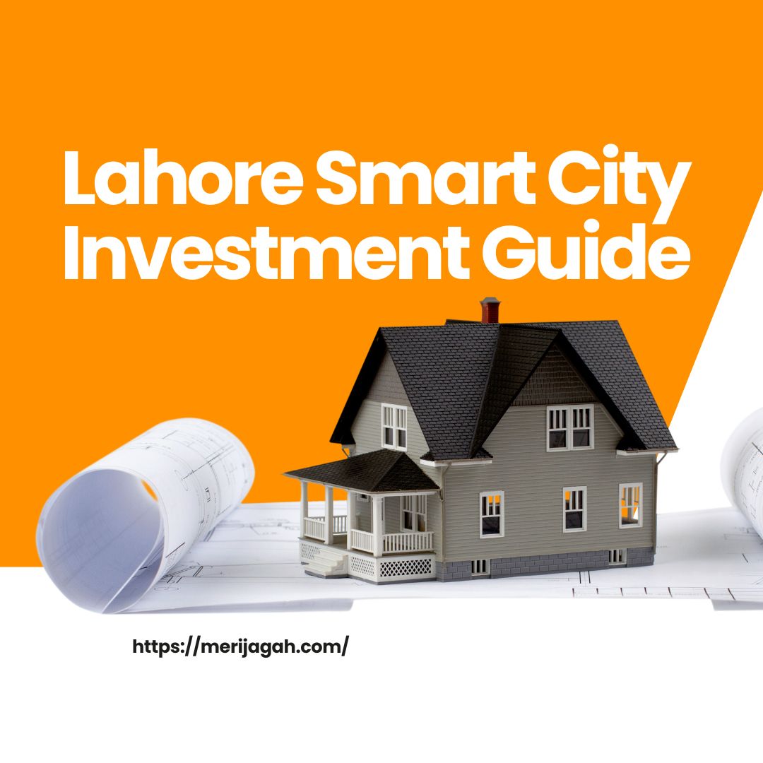 Lahore Smart City Investment Guide