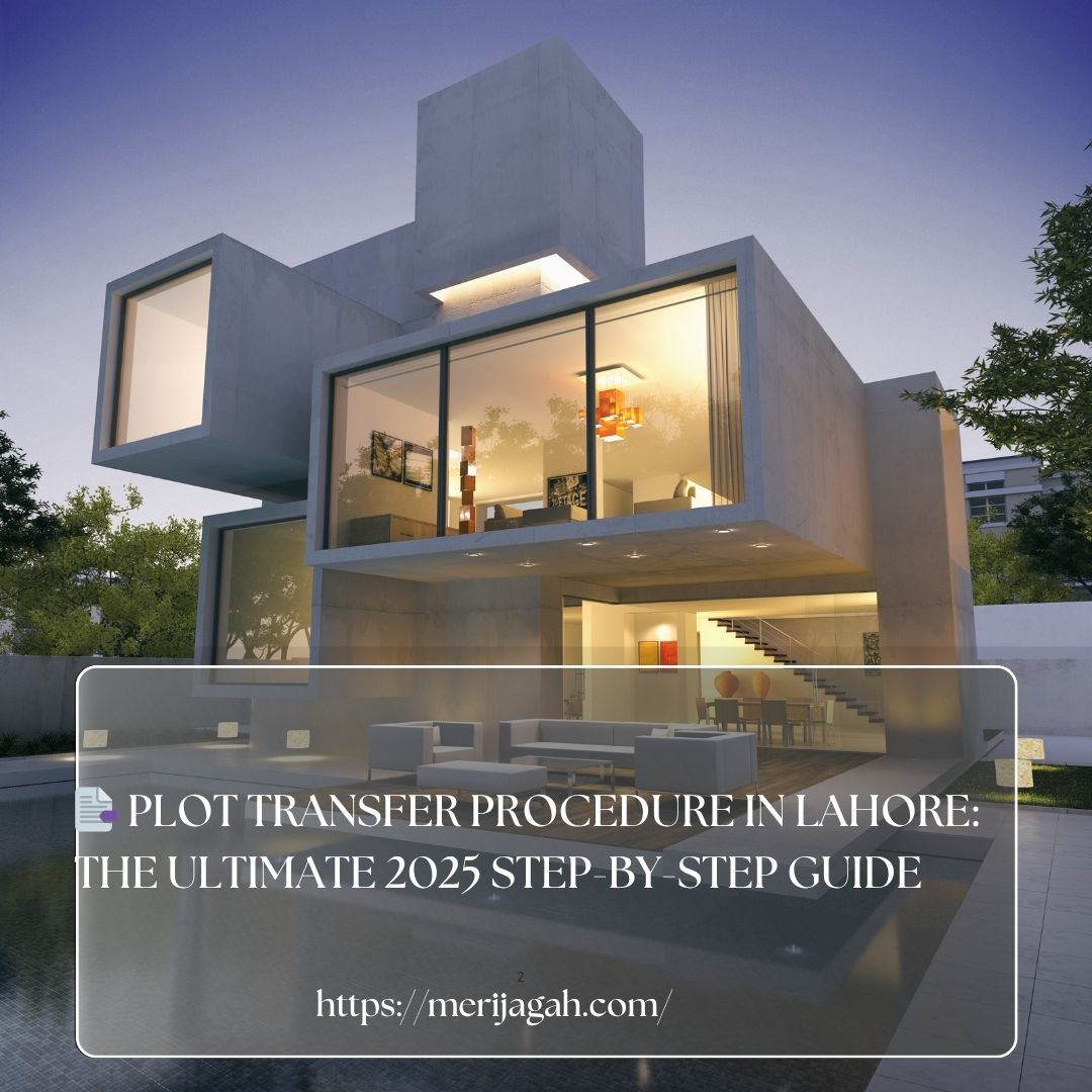 Plot Transfer Procedure in Lahore